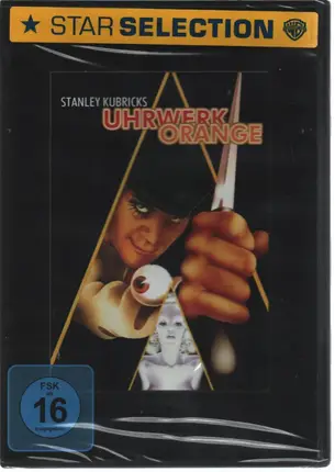 Stanley Kubrick / Malcolm McDowell a.o. - Uhrwerk Orange / A Clockwork Orange