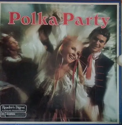 Stanley Sokol and the Polkateers , Pat Zackavich and His Orchestra , Martin Munchhausen and The Pol - Polka Party