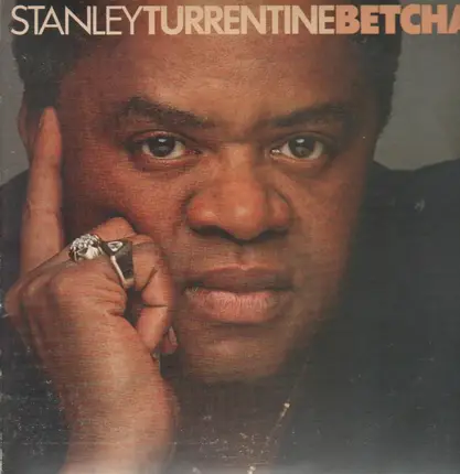 Stanley Turrentine - Betcha