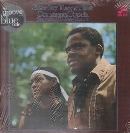 Stanley Turrentine Featuring Shirley Scott - Common Touch
