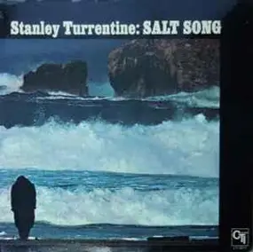 Stanley Turrentine - Salt Song