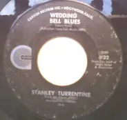 Stanley Turrentine - Wedding Bell Blues/Flipped Out