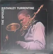 Stanley Turrentine - The Spoiler