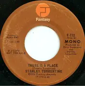 Stanley Turrentine - There Is A Place