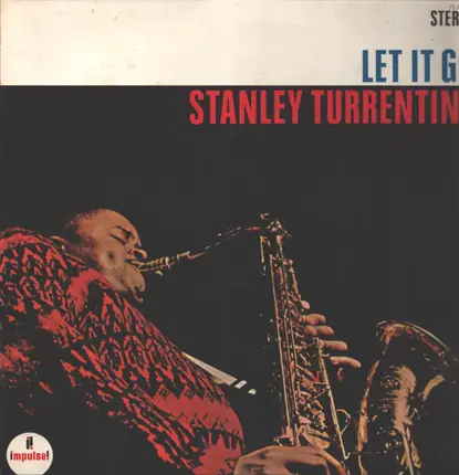 Stanley Turrentine - Let It Go