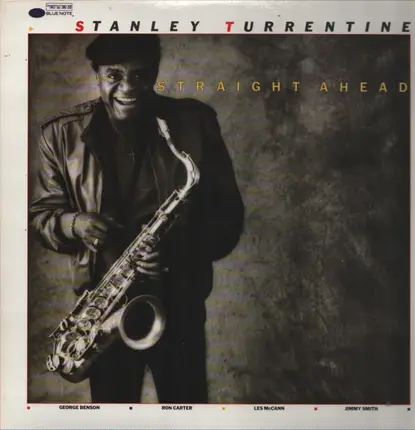 Stanley Turrentine - Straight Ahead