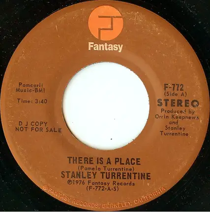 Stanley Turrentine - There Is A Place