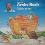 LP - Stanley Weiner , Camille Saint-Saëns , Nürnberger Symphoniker , Elmar Gunsch - Arche Noah / Karneval der Tiere