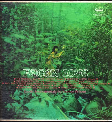 Stanley Wilson - Pagan Love