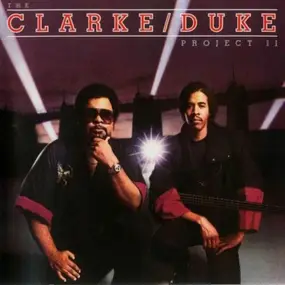 The Clarke/Duke Project - The Clarke / Duke Project II