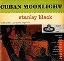 LP - Stanley Black & His Piano With Latin-American Rhythm - Cuban Moonlight