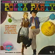 Stanley Pulaski And His Orchestra - Polka Party Vol. 2