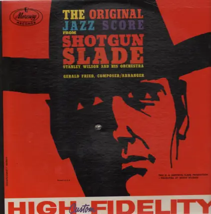 Stanley Wilson - Shotgun Slade
