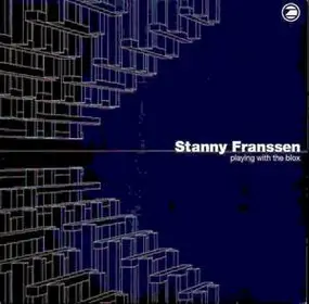 Stanny Franssen - Playing with the Blox