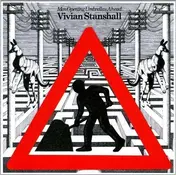 Vivian Stanshall - Men Opening Umbrellas Ahead