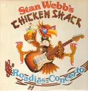 Stan Webb's Chicken Shack - Roadies Concerto