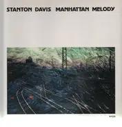 Stanton Davis - Manhattan Melody