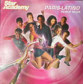 Star Academy - Paris Latino Remix Club