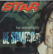 Star - BE SOMEBODY