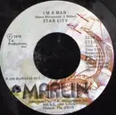 7inch Vinyl Single - Star City - I'm A Man