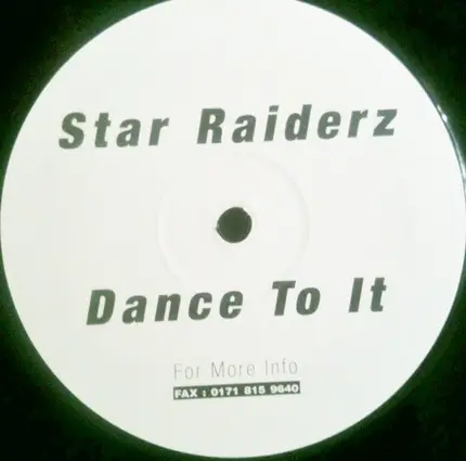 Star Raiderz - Dance To It
