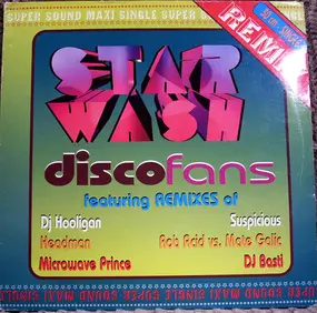 Star Wash - Disco Fans (Remixes)