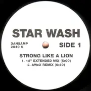 Star Wash - Strong Like A Lion