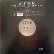 12inch Vinyl Single - Star - We're Only Human