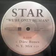 12inch Vinyl Single - Star - We're Only Human
