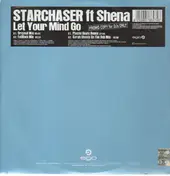Starchaser - Let Your Mind Go