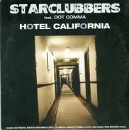 Starclubbers Feat Dot/Comma - Hotel California