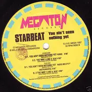 12inch Vinyl Single - Starbeat - You Ain't Seen Nothing Yet