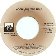 Starbuck - Moonlight Feels Right / Lash LaRue