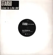 Stargo - Live Is Life 99