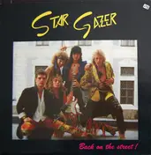 Stargazer - Back On The Street!