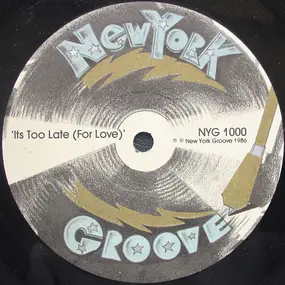 stardom groove - It's Too Late (For Love)