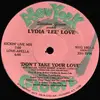 12'' - Stardom Groove, Lydia Lee Love - Don't Take Your Love