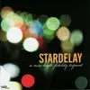 CD - Stardelay - A New High Fidelity Tripout - PROMO