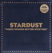 12inch Vinyl Single - Stardust - Music Sounds Better With You