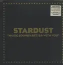 12inch Vinyl Single - Stardust - Music Sounds Better With You - Etched
