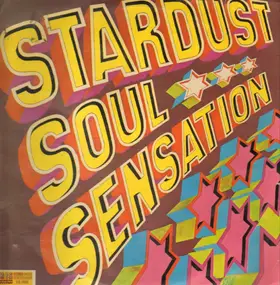 Stardust Soul Sensation - Stardust Soul Sensation