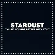 CD Single - Stardust - Music Sounds Better With You