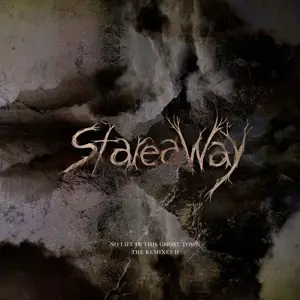 Stareaway - The Remixes II (irisarri/Westlake/Fehlmann/S