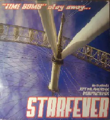 Starfever - Time Bomb Stay Away