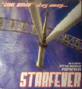 Starfever - Time Bomb Stay Away