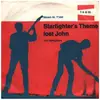 7inch Vinyl Single - Starfighters - Lost John / Starfighter's Theme