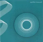 7inch Vinyl Single - Starfish / Broccoli - Starfish / Broccoli