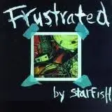 Starfish - Frustrated