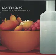 Starflyer 59 - Talking Voice vs. Singing Voice