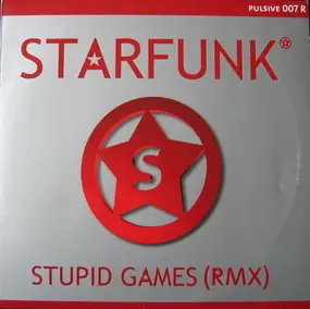 Starfunk - Stupid Games (RMX)